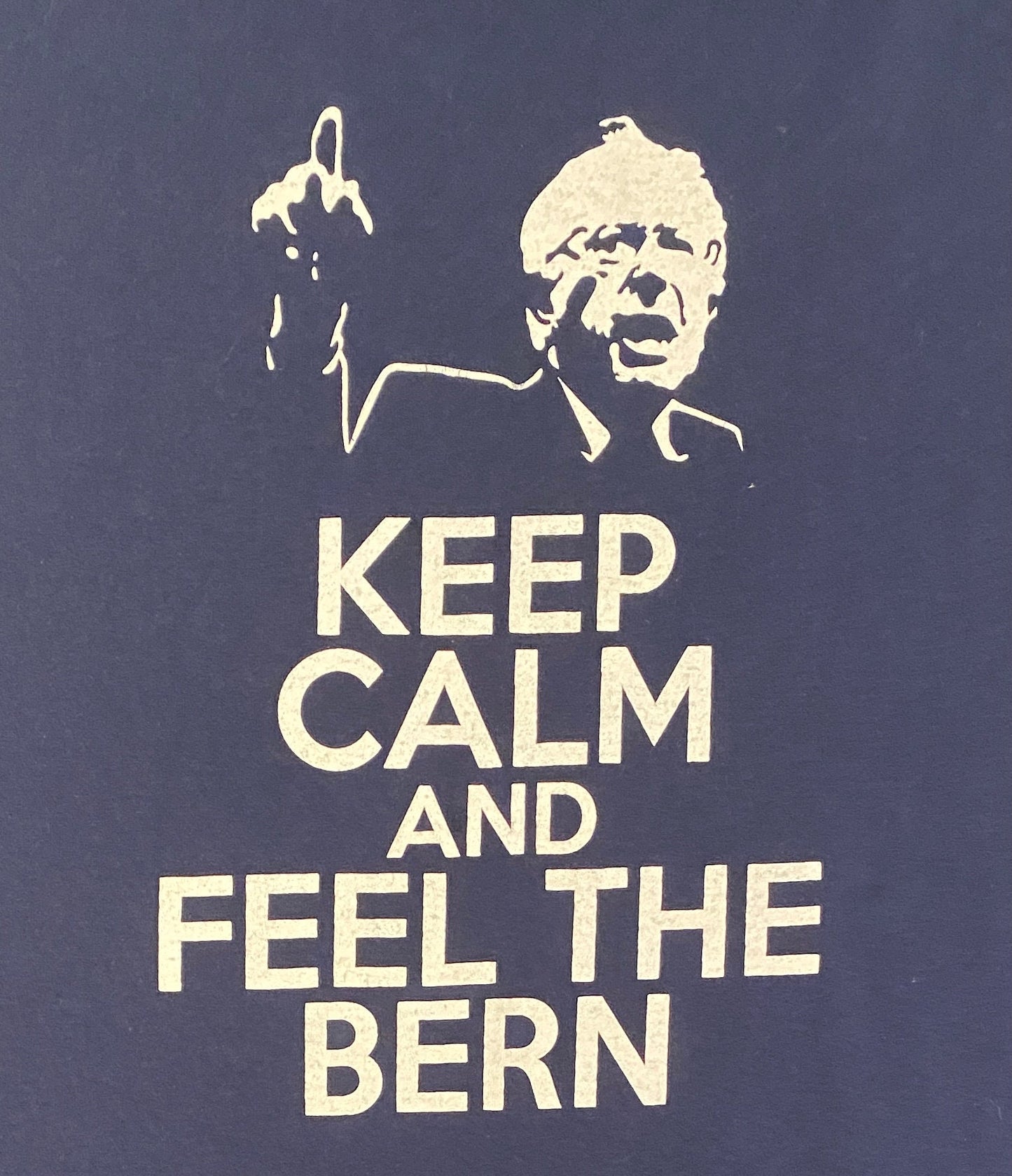 Keep Calm And Feel The Bern Graphic Tee | Size Large | Vintage 2000s Democratic Nominee Bernie Sanders Blue T-Shirt | Free Shipping to USA |