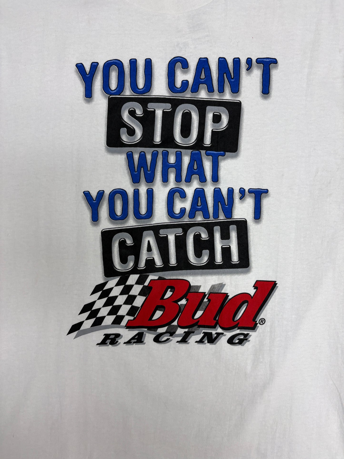 You Can't Stop What You Can't Catch Bud Racing Graphic Tee | Size Large | Vintage 2000s White NASCAR Racing T-Shirt |