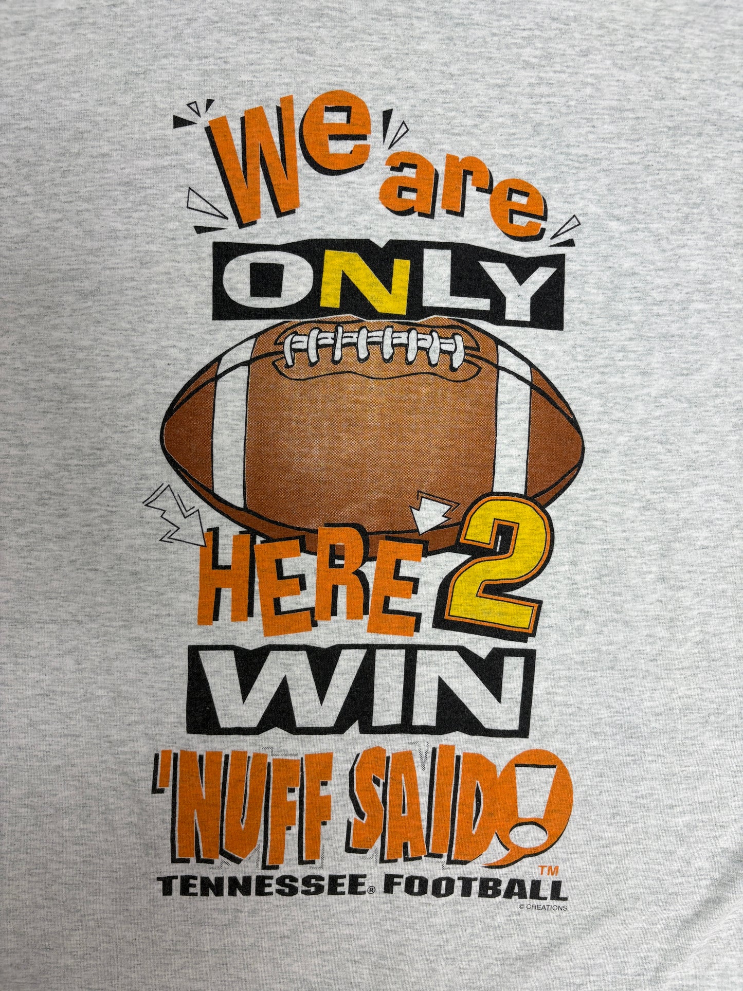 Tennessee Volunteers We Are Only Here 2 Win Graphic Tee | Size X-Large | Vintage 1990s College Football Grey T-Shirt |