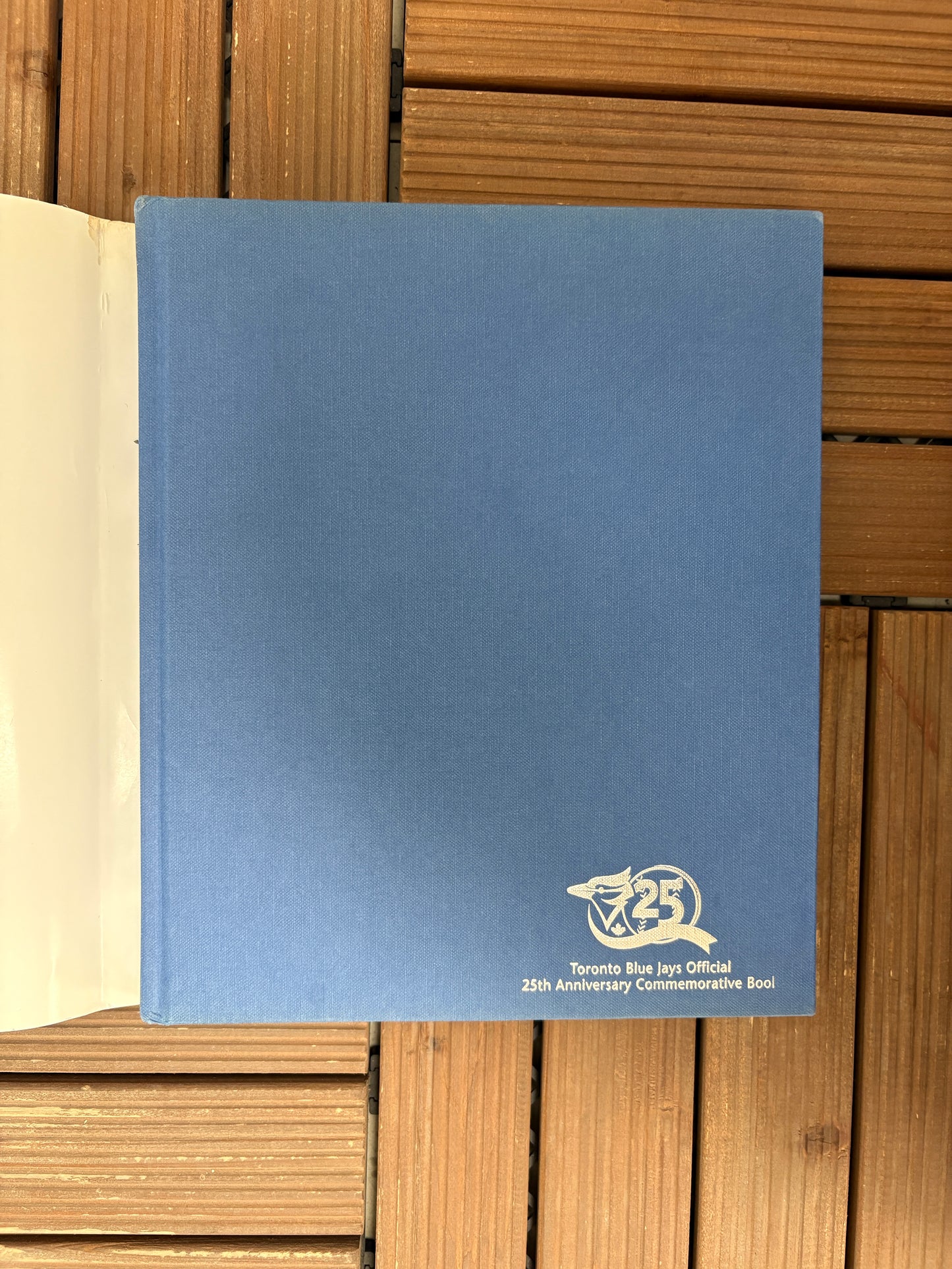 Toronto Blue Jays Official 25th Anniversary Commemorative Book Coffee Table Book Coffee Table Book