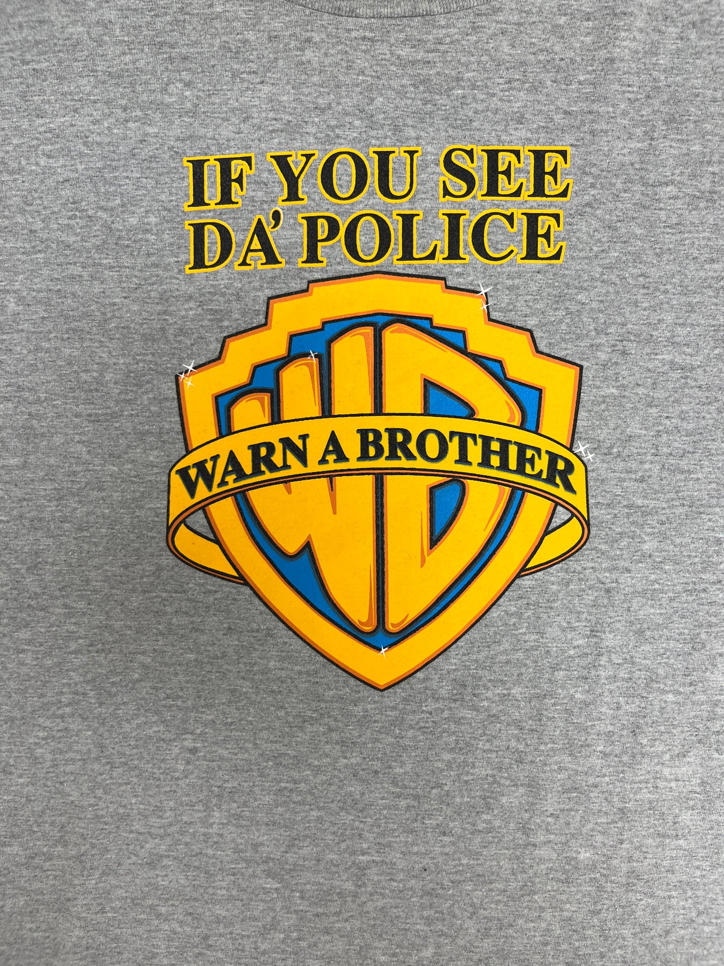 If You See Da' Police Warn A Brother Graphic Tee | Size X-Large | Vintage 2000s Funny Grey T-Shirt |