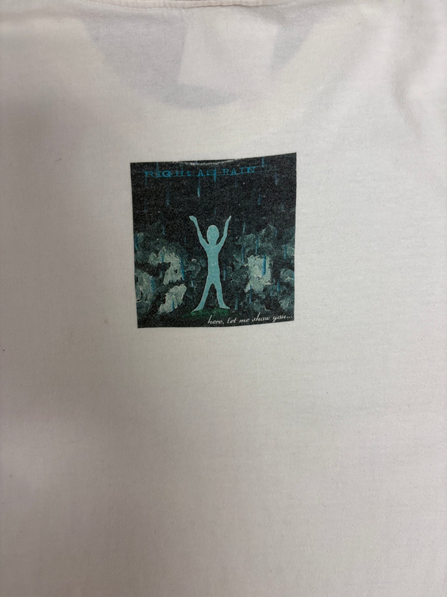 Right As Rain Here, Let Me Show You Graphic Tee | Size Large | Vintage 2000s Promotional White T-Shirt |