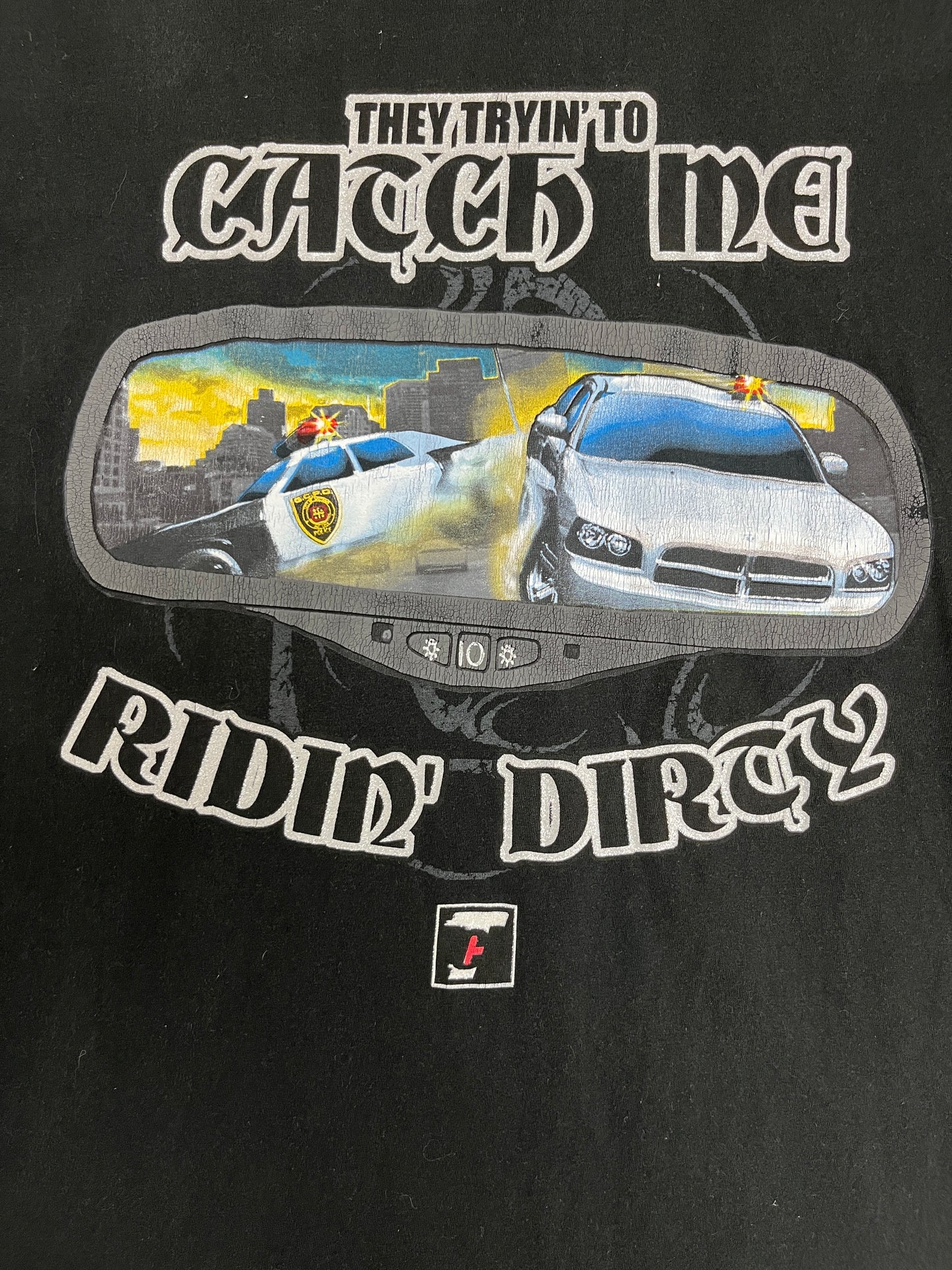 They Tryin' To Catch Me Ridin' DIrty Graphic Tee | Size X-Large | Vintage 2000s Funny Black T-Shirt |