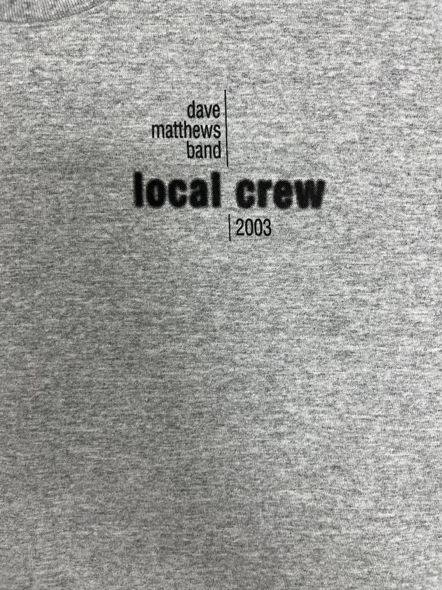 Dave Matthews Band Local Crew 2003 Tour Graphic Tee | Size Large | Vintage 2000s Rock Band Grey T-Shirt |