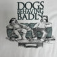 Big Dogs Behaving Badly Graphic Tee | Size XX-Large | Vintage 1990s Cartoon Dog White T-Shirt |