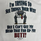 Big Dogs I'm Trying To See Things Your Way Graphic Tee | Size Large | Vintage 2000s Cartoon Dog White T-Shirt |