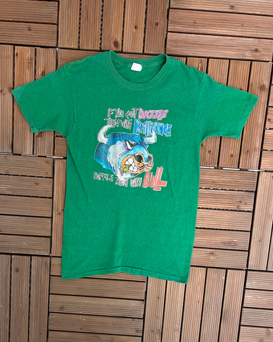 If You Can't Dazzle Them With Brilliance, Baffle Them With Bull Graphic Tee | Size Medium |Vintage 1990s Green T-Shirt|Free Shipping To USA|