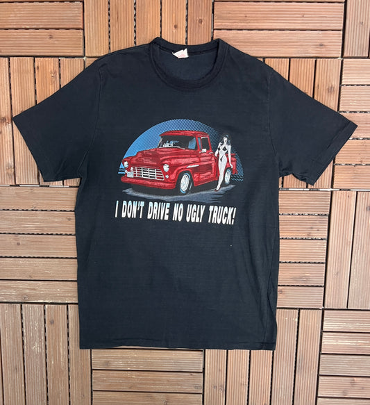 I Don't Drive No Ugly Trucks! Graphic Tee | Size XX-Large | Vintage 1990s Promotional Black T-shirt